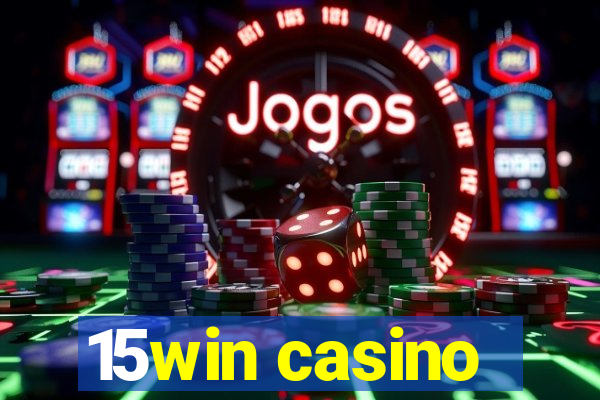 15win casino